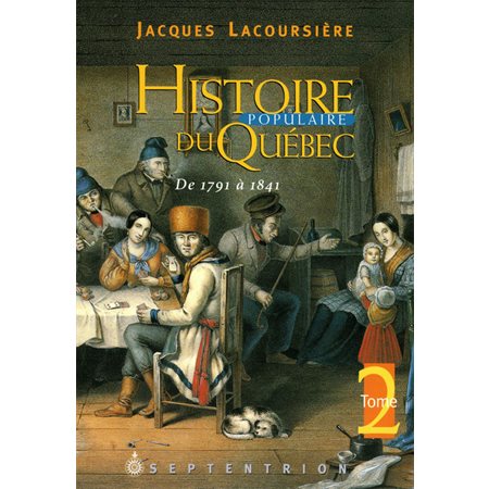Histoire populaire du Québec, tome 2