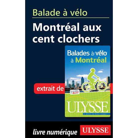 Balade à vélo - Montréal aux cent clochers