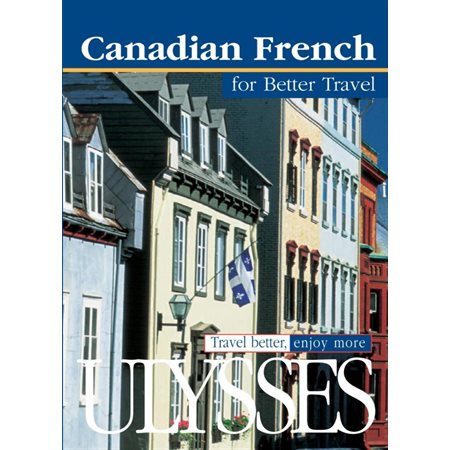 Canadian French for Better Travel (PDF)