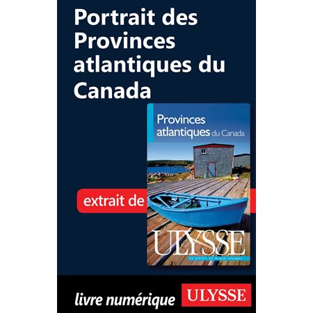 Portrait des Provinces atlantiques du Canada