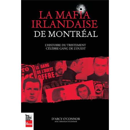 La mafia irlandaise de Montréal