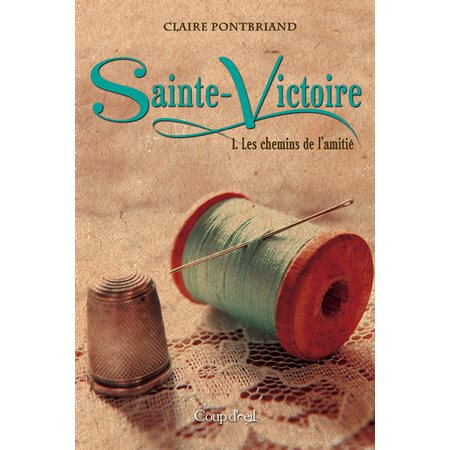 Sainte Victoire - Tome 1