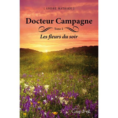 Docteur campagne - Tome 2
