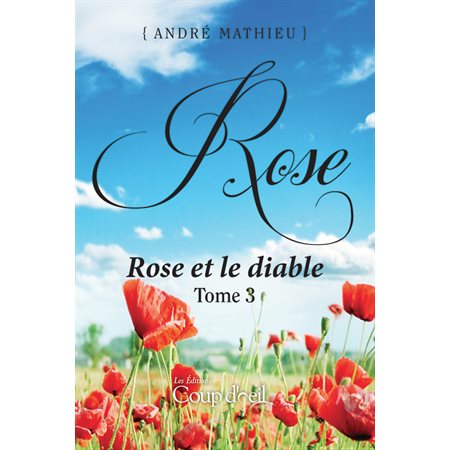 Rose - Tome 3