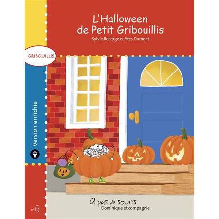 L’Halloween de Petit Gribouillis - version enrichie