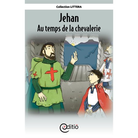 Jehan - Au temps de la chevalerie