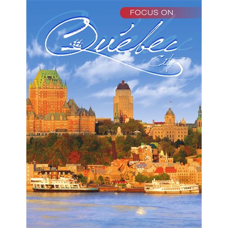 Focus on Québec