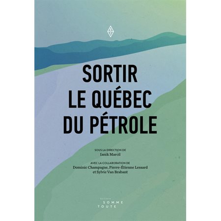 Sortir le Québec du pétrole