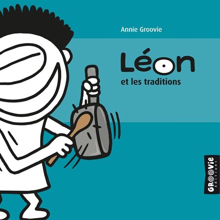 Léon et les traditions