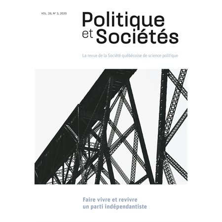 Politique et Sociétés. Vol. 39 No. 3,  2020