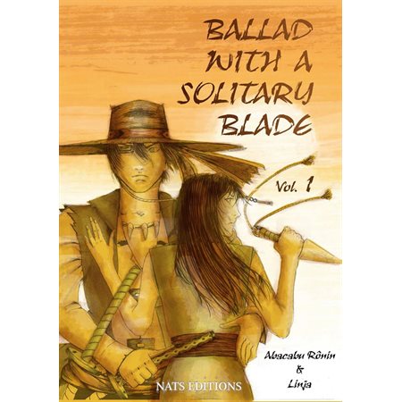 Ballad With A Solitary Blade - Volume 1