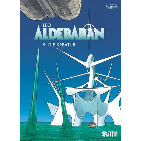 Aldebaran - Band 5 - Die Kreatur
