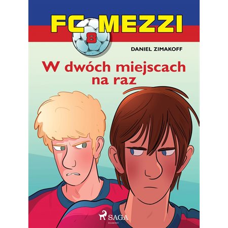 FC Mezzi 8 - W dwóch miejscach na raz