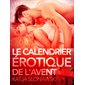 Le Calendrier érotique de l'Avent – Une nouvelle érotique