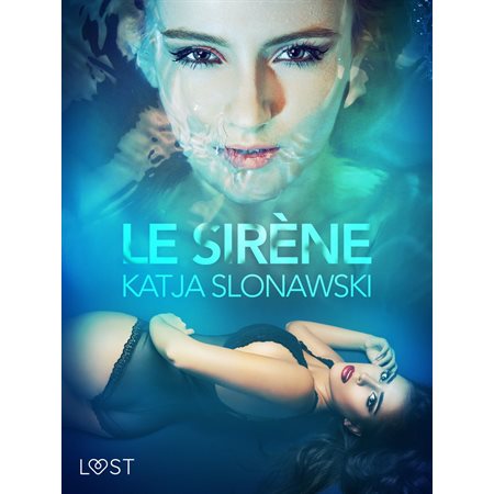 Le Sirène – Une nouvelle érotique