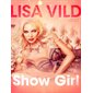 Show Girl – Une nouvelle érotique