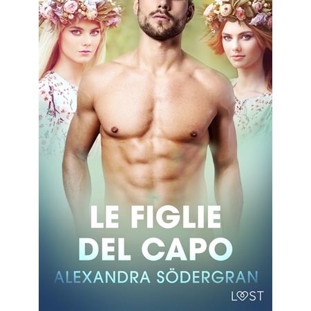 Le figlie del capo - Breve racconto erotico