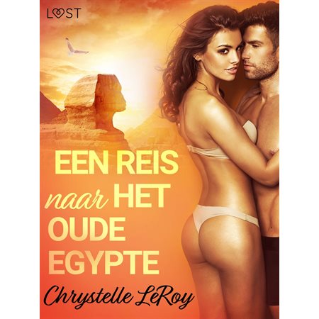 Een reis naar het oude Egypte - erotisch verhaal