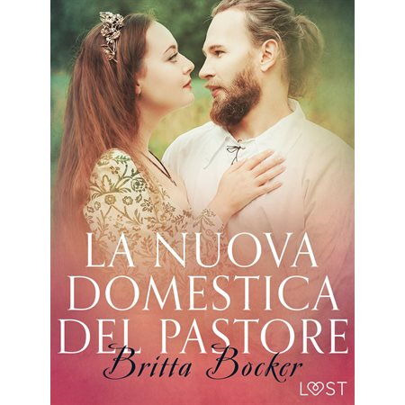 La nuova domestica del pastore - Breve racconto erotico