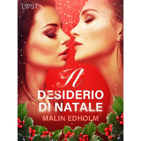 Il desiderio di Natale - Breve racconto erotico