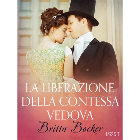 La liberazione della Contessa vedova - Breve racconto erotico