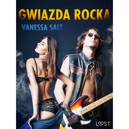 Gwiazda rocka - opowiadanie erotyczne