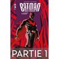 Batman Beyond - Tome 1 - Partie 1