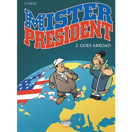 Mister President - Volume 2