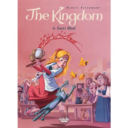 The Kingdom - Volume 6 - Sacré Bleu !