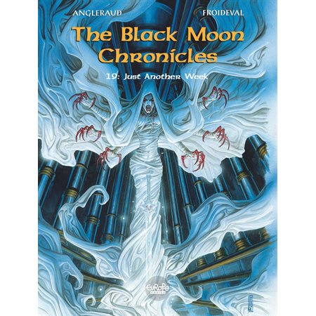 The Black Moon Chronicles 19. Just Another Week
