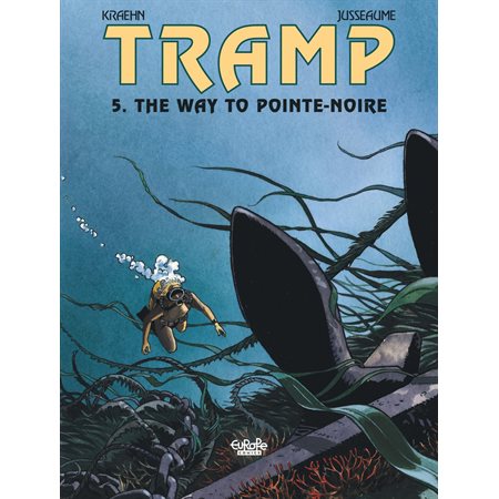 Tramp 5. The Way to Pointe-Noire