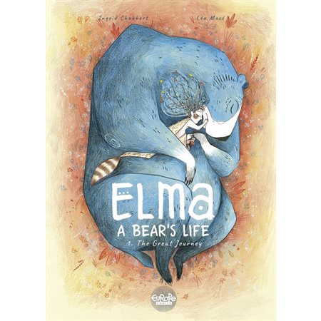 Elma, a bear's life - Volume 1 - The Great Journey