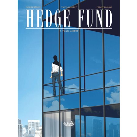Hedge Fund - Volume 2 - Toxic Assets