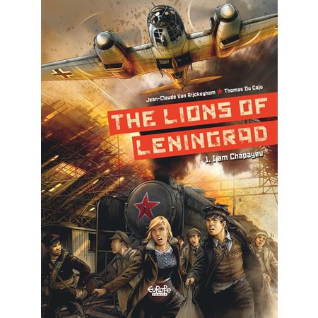 The Lions of Leningrad - Volueme 1 - I am Chapayev