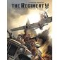 The Regiment - The True Story of the SAS - Volume 3