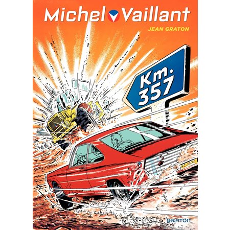Michel Vaillant - tome 16 - KM. 357
