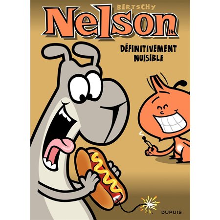 Nelson - Tome 14 - Définitivement nuisible
