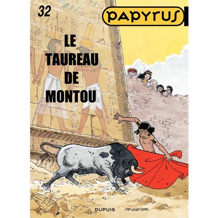 Papyrus - Tome 32 - le taureau de Montou