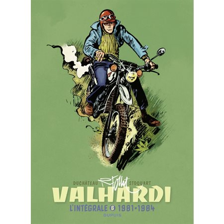 Valhardi Intégrale - tome 6 - L'intégrale 1981-1984
