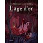 L'âge d'or - tome 2
