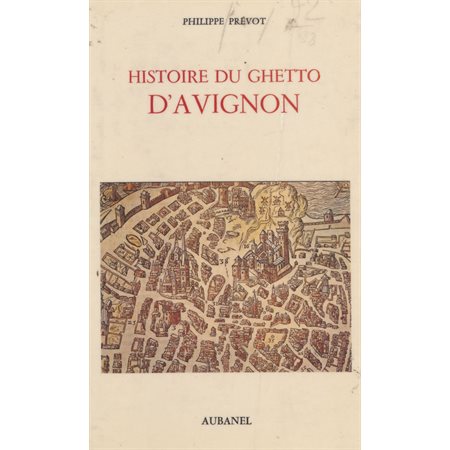 Histoire du ghetto d'Avignon