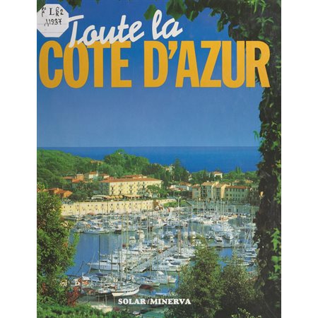 Toute la Côte d'Azur