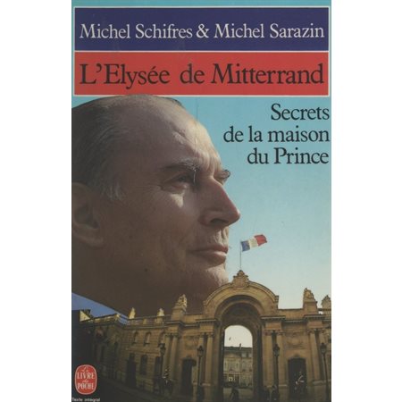 L'Élysée de Mitterrand