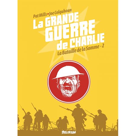 la Grande Guerre de Charlie - Tome 2 - La Bataille de la Somme