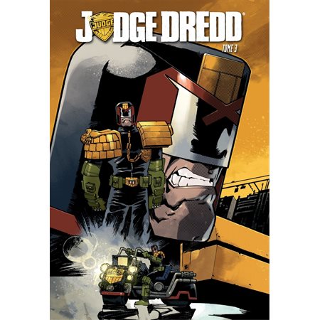 Judge Dredd - Tome 3