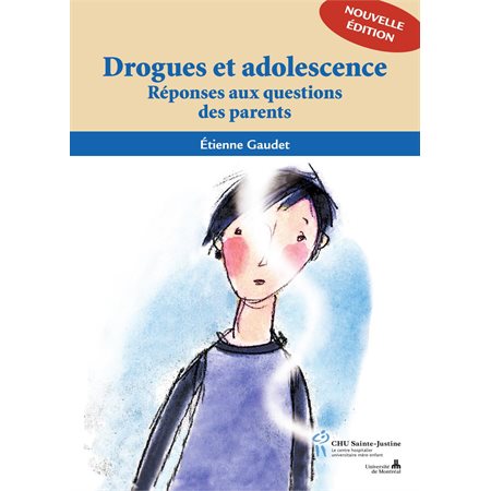 Drogues et adolescence (2e édition)