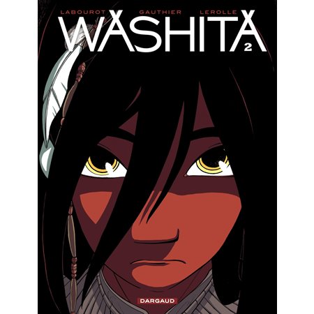 Washita - Tome 2 - Washita T2