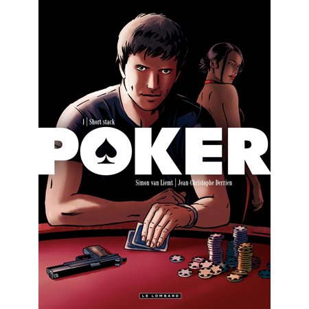 Poker - tome 1 - Short Stack