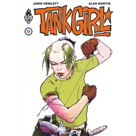 Tank Girl - Tome 3