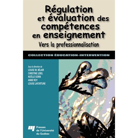 Régulation et évaluation des compétences en enseignement